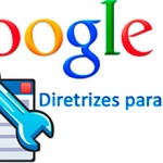 Diretrizes para Webmasters do Google