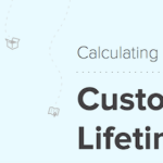 Você sabe qual é o Lifetime Value dos seus clientes?
