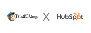 E-mail Marketing: MailChimp X HubSpot